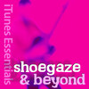 Shoegaze & Beyond