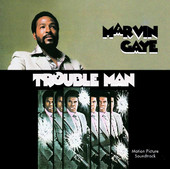 Trouble Man, Marvin Gaye
