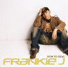 How To Deal - EP, Frankie J