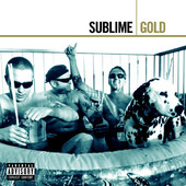 Gold (Remastered), Sublime