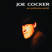 No Ordinary World, Joe Cocker