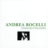 Viaggio Italiano, Andrea Bocelli