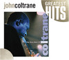 The Very Best of John Coltrane, John Coltrane