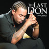 The Last Don, Don Omar