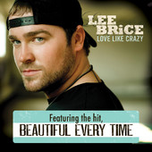Love Like Crazy, Lee Brice