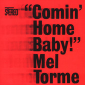 Comin' Home Baby - Mel Tormé