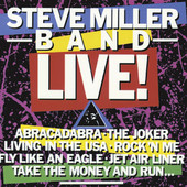 Live!, Steve Miller Band