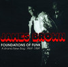 Foundations of Funk: A Brand New Bag 1964-1969, James Brown