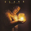 Stone Jam, Slave