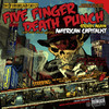 American Capitalist, Five Finger Death Punch