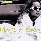 Share My World, Mary J. Blige
