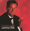 The Champagne Music of Lawrence Welk, Lawrence Welk