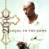 Loyal to the Game, 2Pac