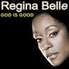 God Is Good - Single, Regina Belle