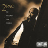 Me Against the World, 2Pac
