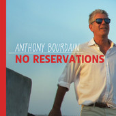 Anthony Bourdain - No Reservations, Vol. 12 artwork