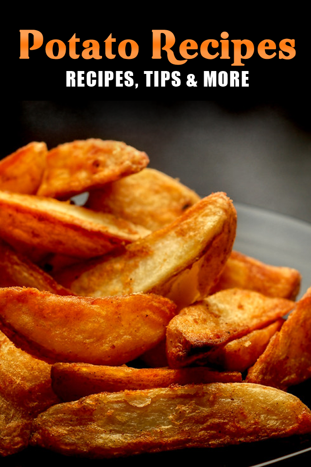 Potato Recipes!!
