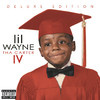 Tha Carter IV (Deluxe Edition), Lil Wayne