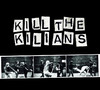 Kill the Kilians (Bonus Track Version), Kilians