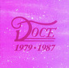 Doce 1979 - 1987, Doce
