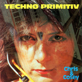 Technø Primitiv, Chris & Cosey