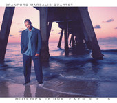 Footsteps of Our Fathers, Branford Marsalis Quartet
