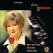 Introducing Dena DeRose, Dena DeRose