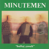 Ballot Result, Minutemen