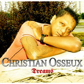  Christian Osseux - Dreams - EP  Cover170x170