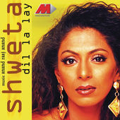 Dil La Ley, Shweta Shetty - cover170x170