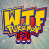 WTF, Pokemon!?!