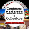Conjurers, Carnies & Collectors