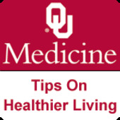OUMedicine.com Tips on Living Healthier