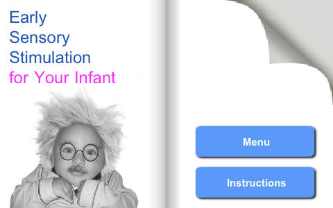 Early Sensory Stimulation for Your Infant
