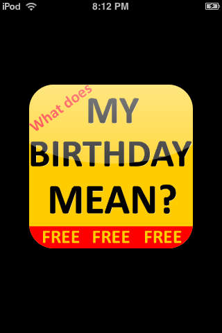 What does MY BIRTHDAY MEAN
