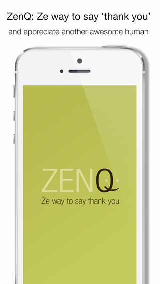 ZenQ - Ze Way to Say Thank You