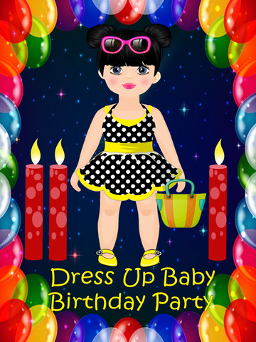 【免費遊戲App】Dress up Baby-Birthday Party-APP點子