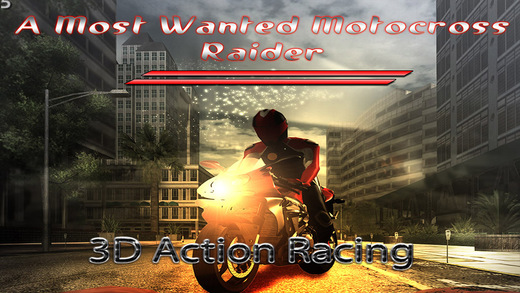 `A Most Wanted Motocross Raider