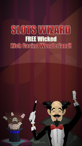 Slots Wizard FREE Wicked Rich - Casino Wonderland