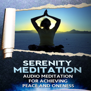 Serenity Audio Meditation: For Achieving Peace And Oneness 健康 App LOGO-APP開箱王