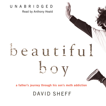 Beautiful Boy: A Father’s Journey through His Son's Meth Addiction (by David Sheff) (UNABRIDGED AUDIOBOOK) LOGO-APP點子