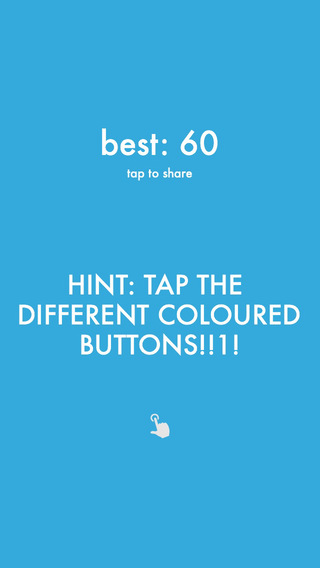 HINT: TAP THE DIFFERENT COLOURED BUTTONS 1