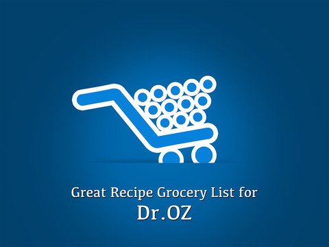 免費下載健康APP|Great Recipe Grocery List for Dr.OZ HD- A Perfect Diet Grocery List for Heathy Fitness app開箱文|APP開箱王