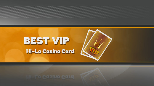 Best VIP HiLo Casino Card Pro - grand American casino game