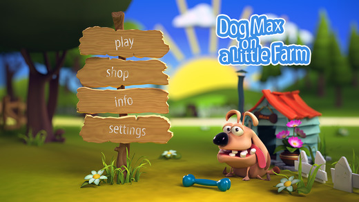 Dog Max on a Little Farm for iPhone throw a toy and play with your best friend
