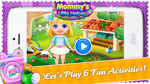 Mommy's Little Helper - Toddler Kids Games