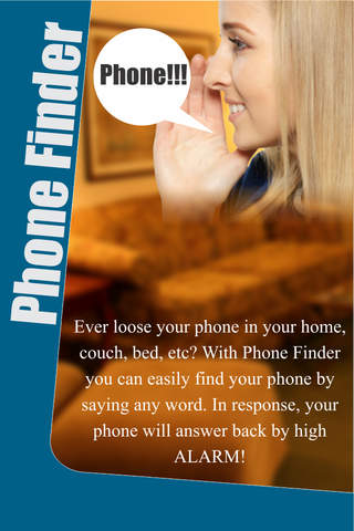 Phone Finder Free - You talk to your phone often enough, its time it had a chance to reach out to you too! screenshot 3