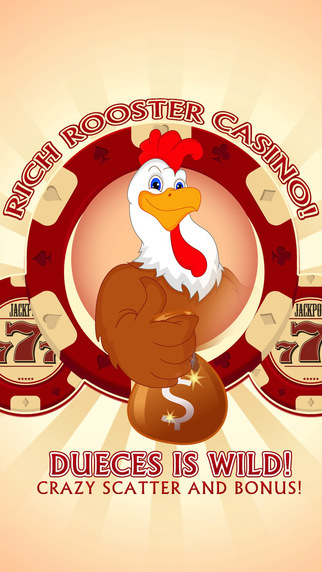 Rich Rooster Casino Slots - Deuces is Wild