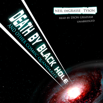 Death by Black Hole: And Other Cosmic Quandaries (by Neil deGrasse Tyson) (UNABRIDGED AUDIOBOOK) 書籍 App LOGO-APP開箱王