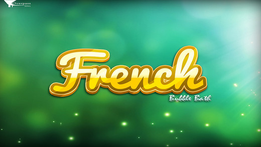 French Bubble Bath: A Game to Learn French Vocabulary Free Version